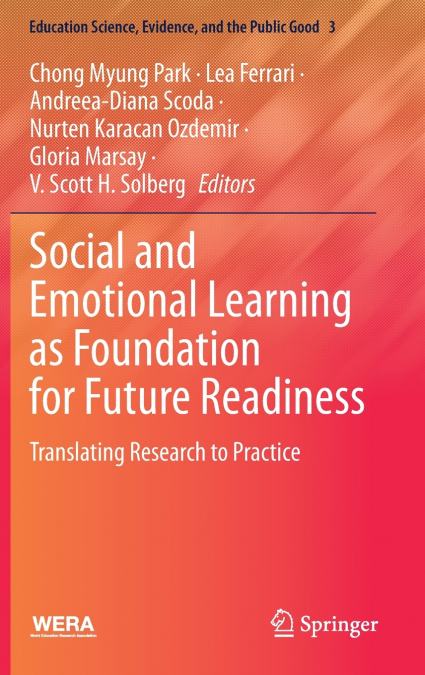 Social and Emotional Learning as Foundation for Future Readiness
