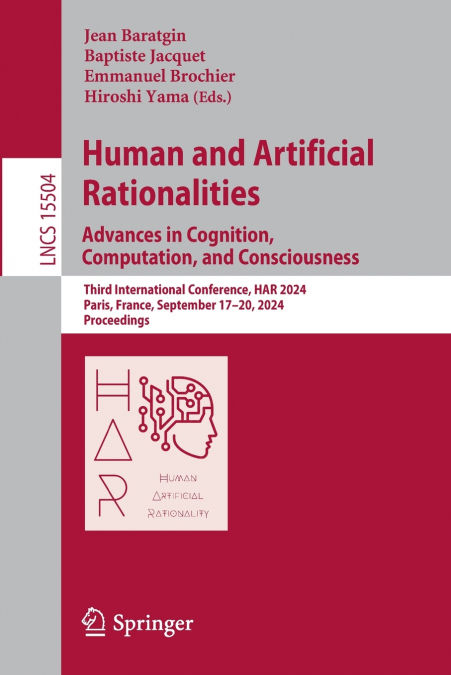 Human and Artificial Rationalities. Advances in Cognition, Computation, and Consciousness