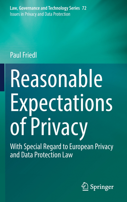 Reasonable Expectations of Privacy
