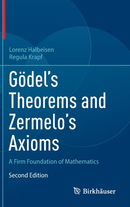 Gödel’s Theorems and Zermelo’s Axioms