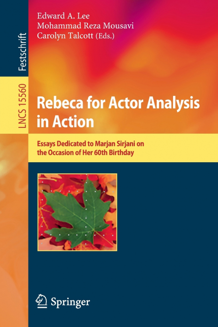 Rebeca for Actor Analysis in Action