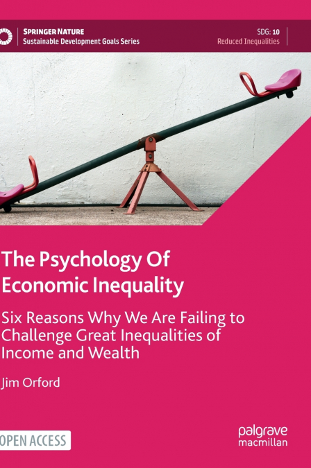 The Psychology Of Economic Inequality