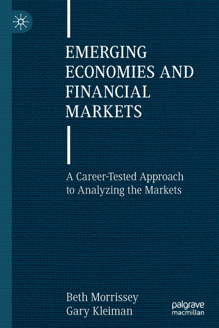 Emerging Economies and Financial Markets