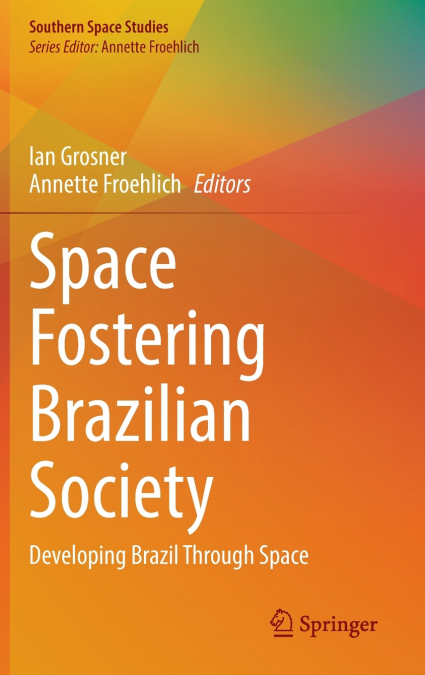 Space Fostering Brazilian Society