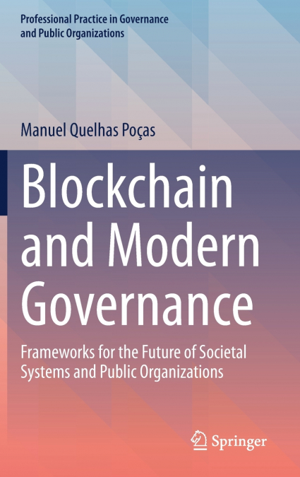 Blockchain and Modern Governance
