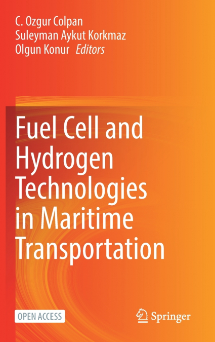 Fuel Cell and Hydrogen Technologies in Maritime Transportation