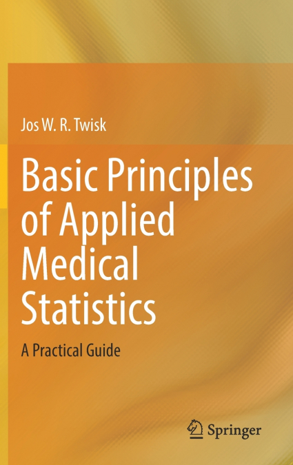 Basic Principles of Applied Medical Statistics
