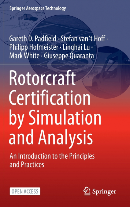 Rotorcraft Certification by Simulation and Analysis