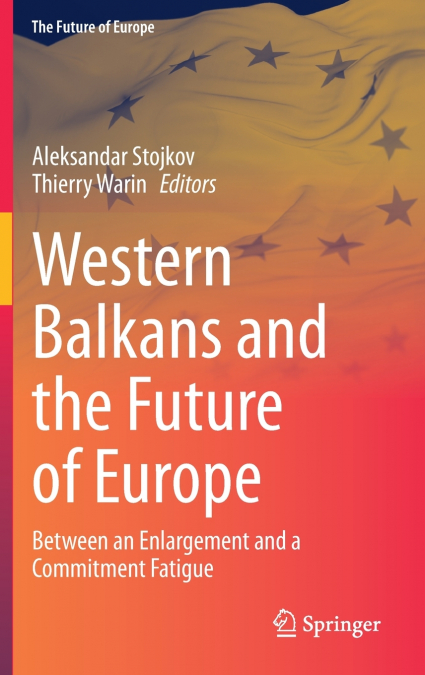 Western Balkans and the Future of Europe