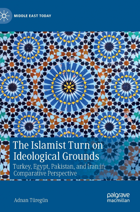 The Islamist Turn on Ideological Grounds