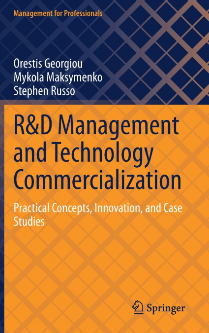 R&D Management and Technology Commercialization