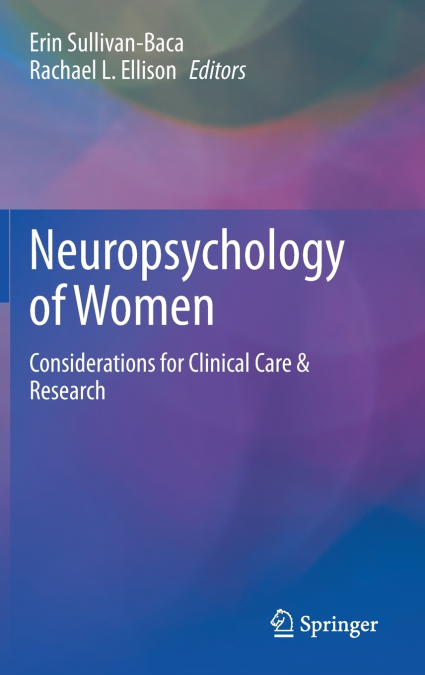 Neuropsychology of Women