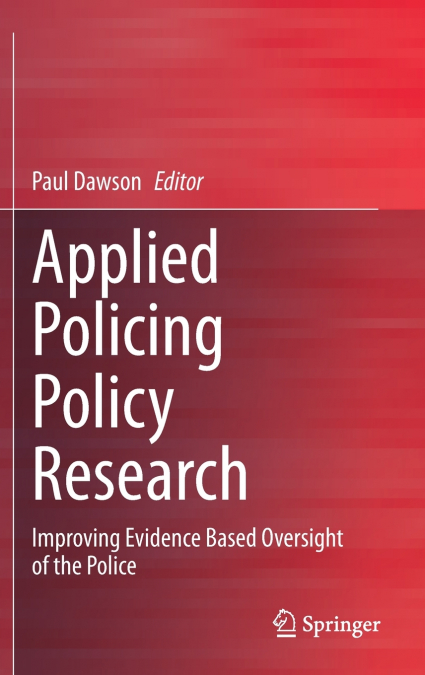 Applied Policing Policy Research