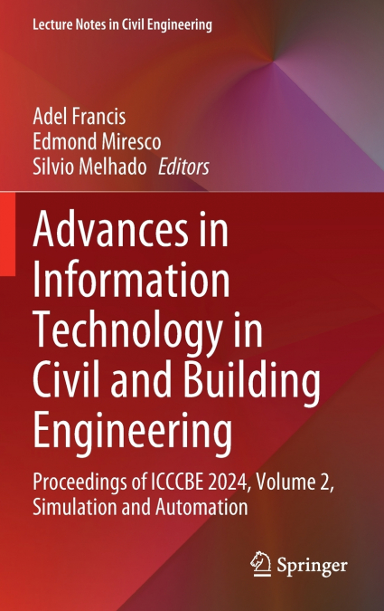 Advances in Information Technology in Civil and Building Engineering