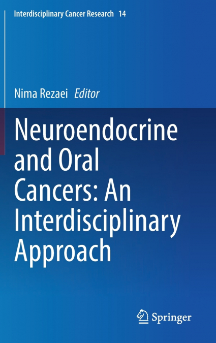Neuroendocrine and Oral Cancers