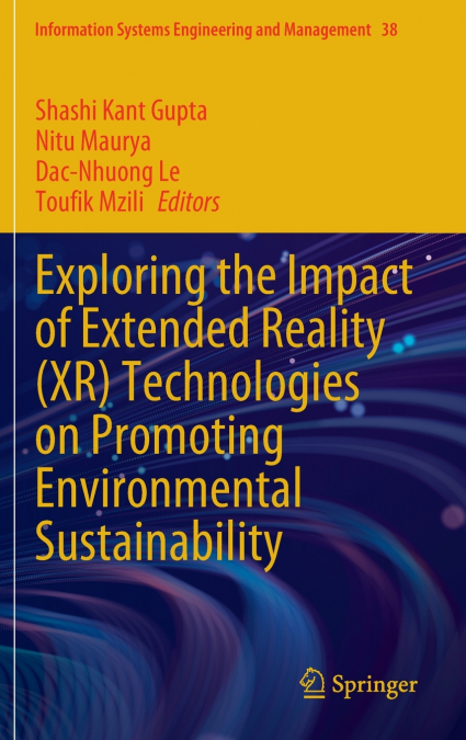 Exploring the Impact of Extended Reality (XR) Technologies on Promoting Environmental Sustainability