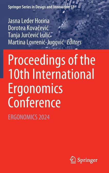 Proceedings of the 10th International Ergonomics Conference