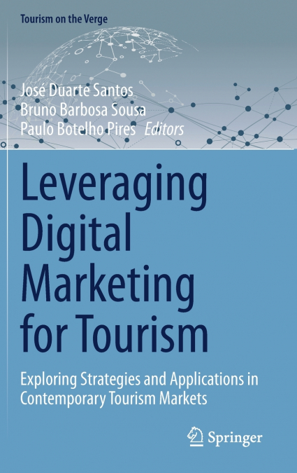 Leveraging Digital Marketing for Tourism