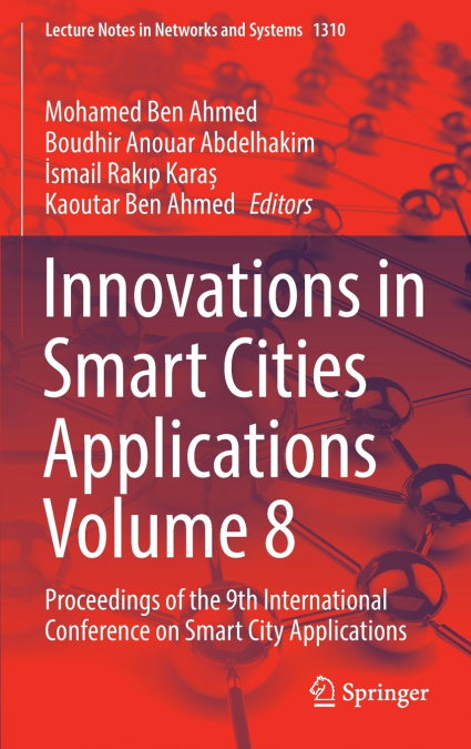 Innovations in Smart Cities Applications Volume 8