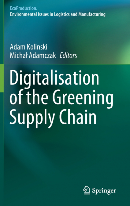 Digitalisation of the Greening Supply Chain