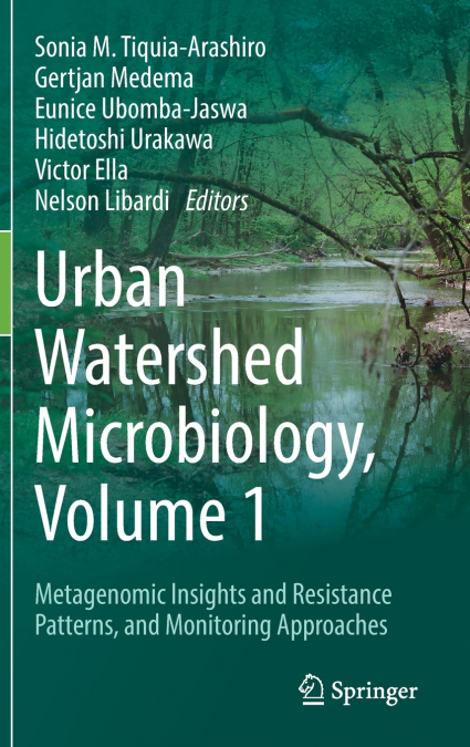 Urban Watershed Microbiology, Volume 1