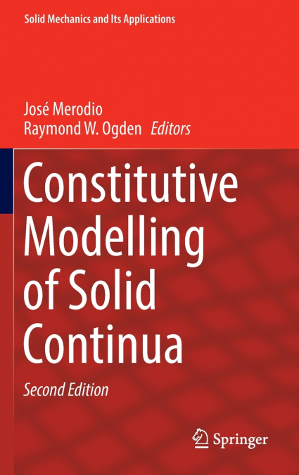 Constitutive Modelling of Solid Continua