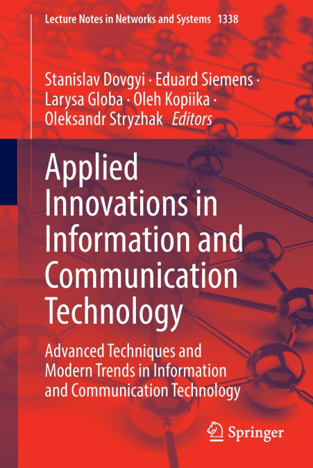 Applied Innovations in Information and Communication Technology