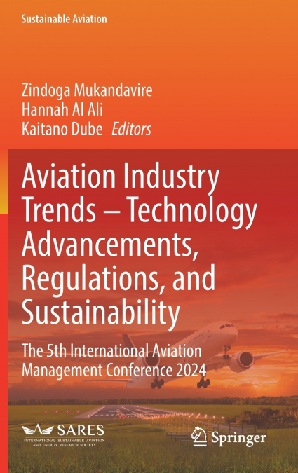 Aviation Industry Trends - Technology Advancements, Regulations, and Sustainability
