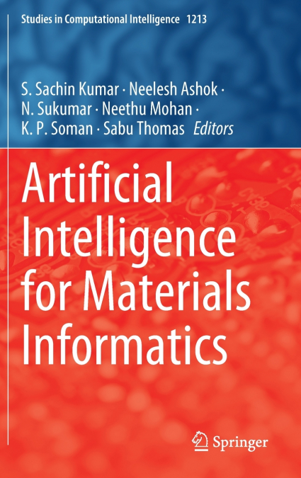 Artificial Intelligence for Materials Informatics