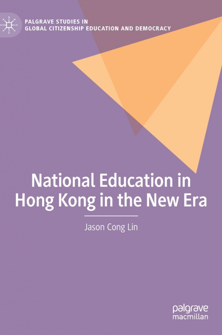 National Education in Hong Kong in the New Era