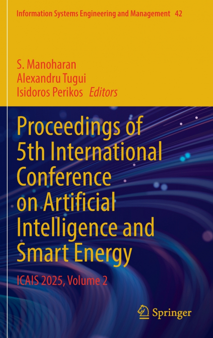 Proceedings of 5th International Conference on Artificial Intelligence and Smart Energy