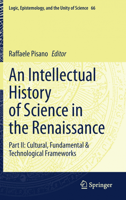 An Intellectual History of Science in the Renaissance