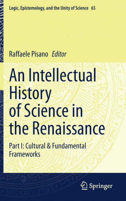 An Intellectual History of Science in the Renaissance