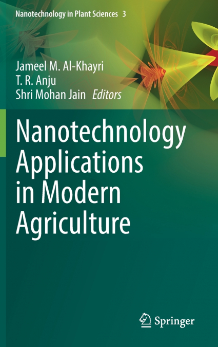 Nanotechnology Applications in Modern Agriculture