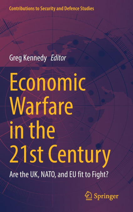 Economic Warfare in the 21st Century
