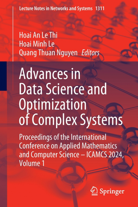 Advances in Data Science and Optimization of Complex Systems