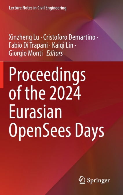 Proceedings of the 2024 Eurasian OpenSees Days