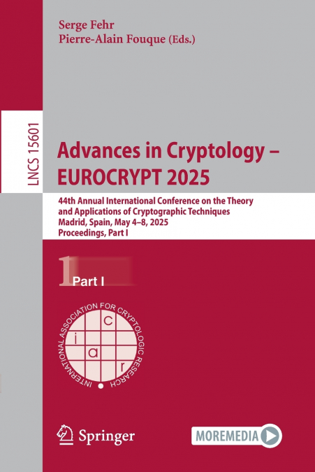 Advances in Cryptology - EUROCRYPT 2025