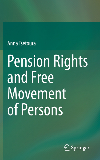 Pension Rights and Free Movement of Persons