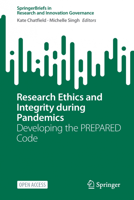 Research Ethics and Integrity During Pandemics