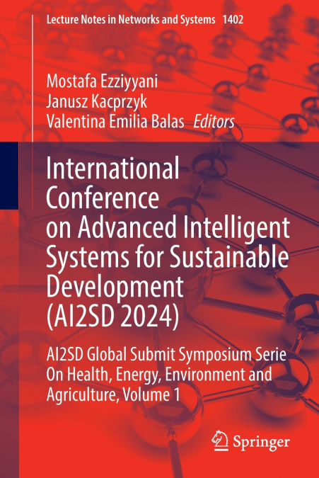International Conference on Advanced Intelligent Systems for Sustainable Development (AI2SD 2024)