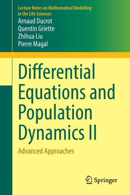 Differential Equations and Population Dynamics II