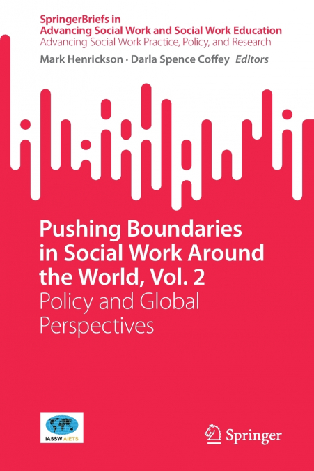 Pushing Boundaries in Social Work Around the World, Vol. 2