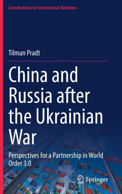 China and Russia after the Ukrainian War