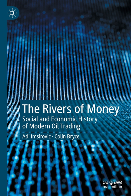 The Rivers of Money