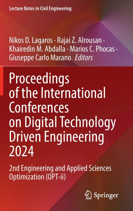 Proceedings of the International Conferences on Digital Technology Driven Engineering 2024