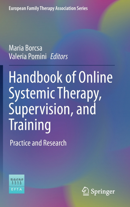 Handbook of Online Systemic Therapy, Supervision, and Training