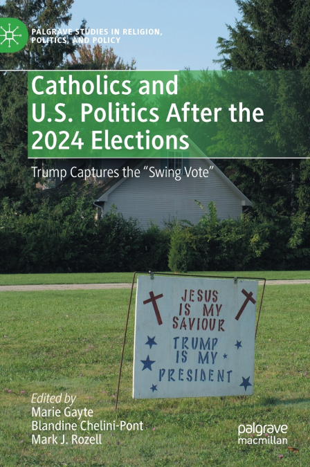 Catholics and U.S. Politics After the 2024 Elections