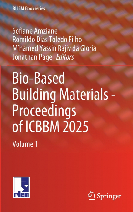 Bio-Based Building Materials - Proceedings of ICBBM 2025