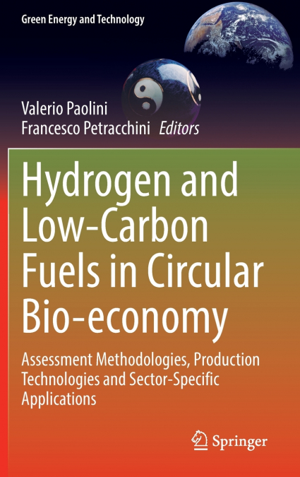 Hydrogen and Low-Carbon Fuels in Circular Bio-economy